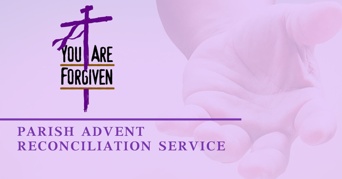 Parish Advent Reconciliation Service | Good Shepherd Catholic Community