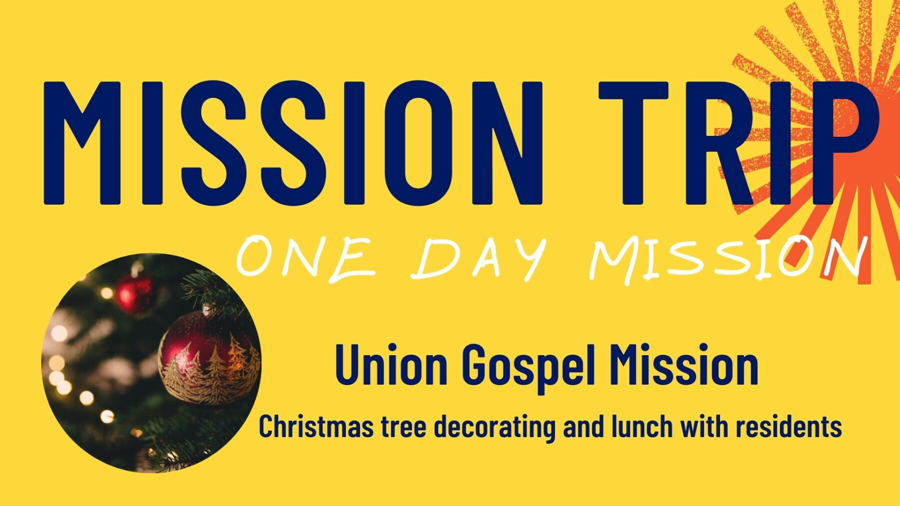 Mission Trip - One Day:  UGM